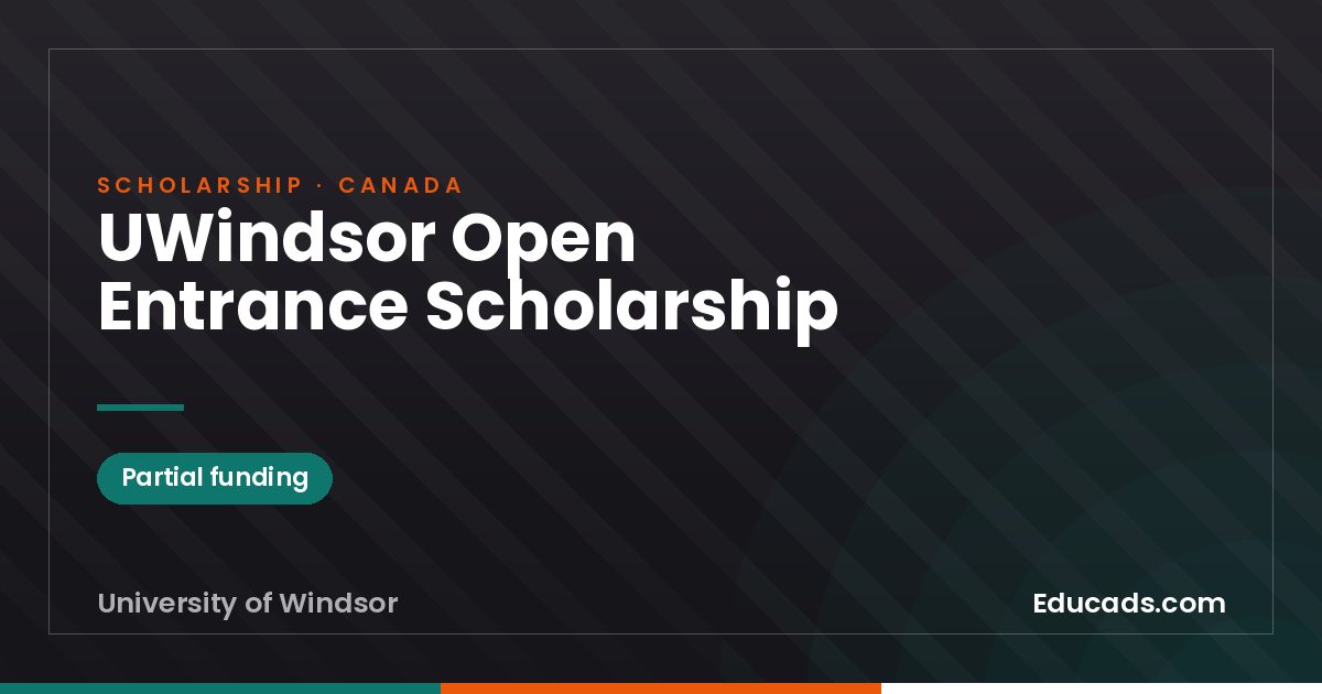 UWindsor Open Entrance Scholarship scholarship