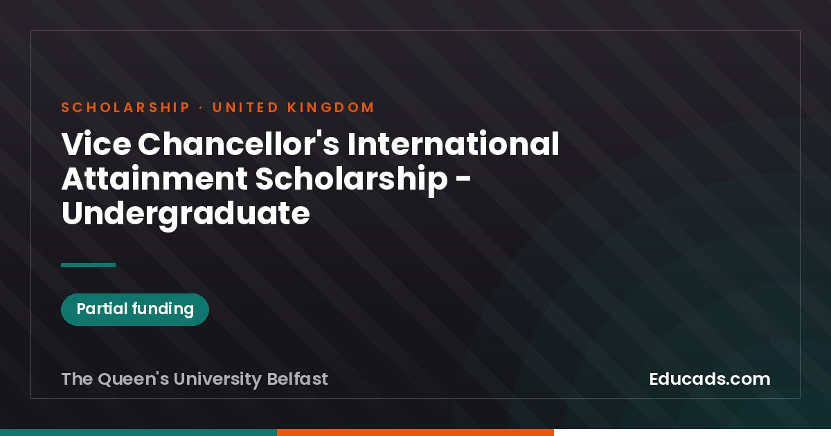 Vice Chancellor's International Attainment Scholarship - Undergraduate scholarship