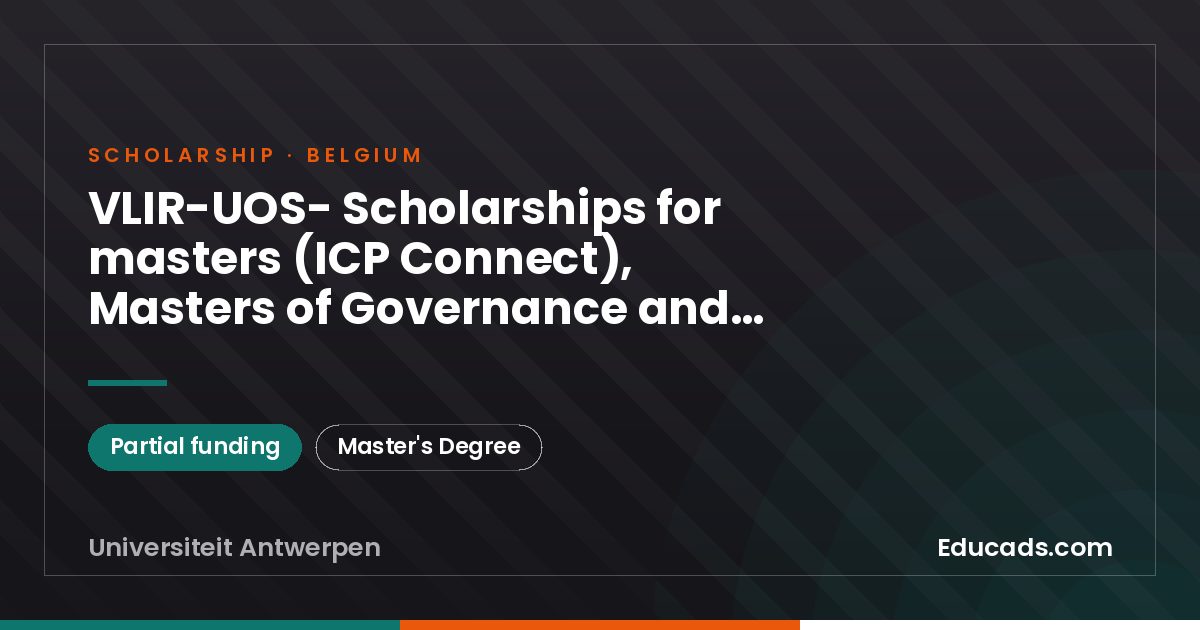 VLIR-UOS- Scholarships for masters (ICP Connect), Masters of Governance and Development scholarship