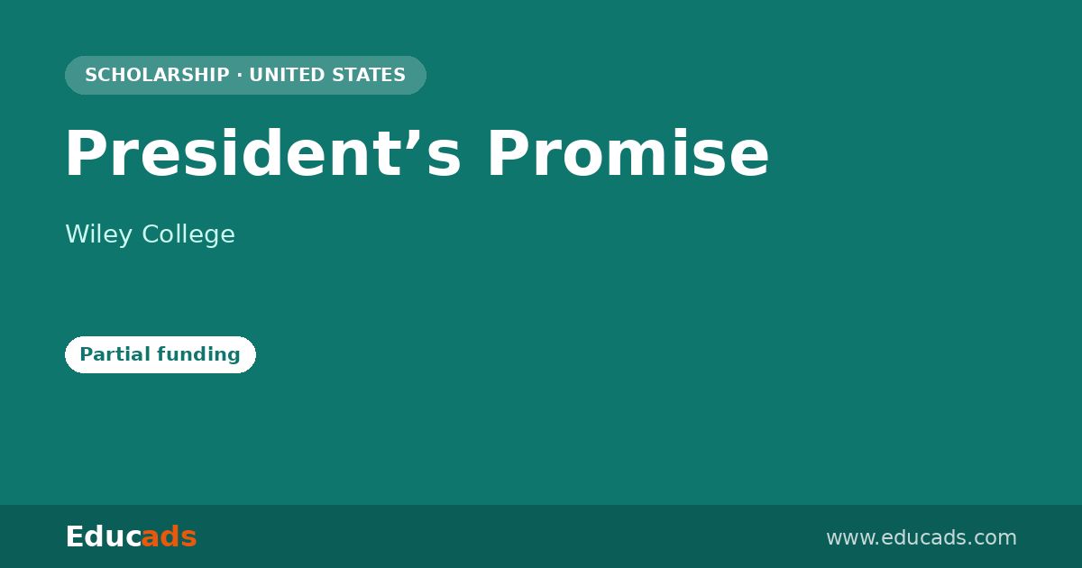 President’s Promise scholarship