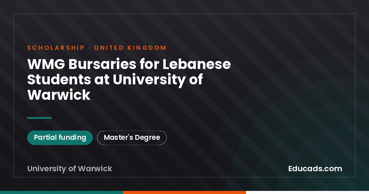 WMG Bursaries for Lebanese Students at University of Warwick scholarship