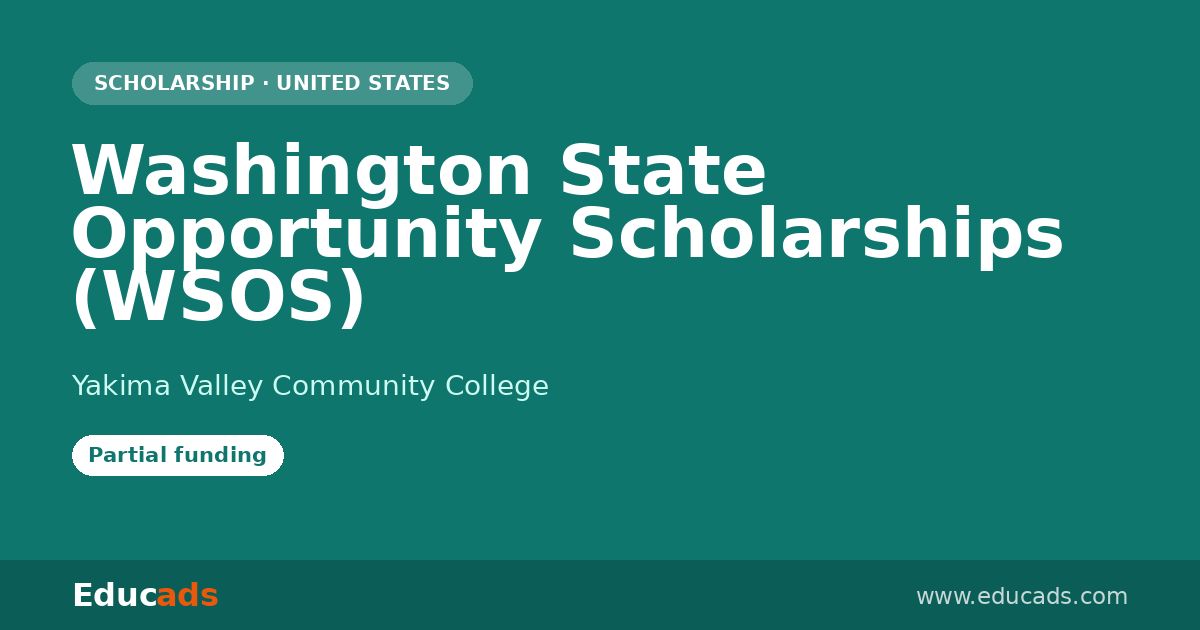 Washington State Opportunity Scholarships (WSOS) scholarship