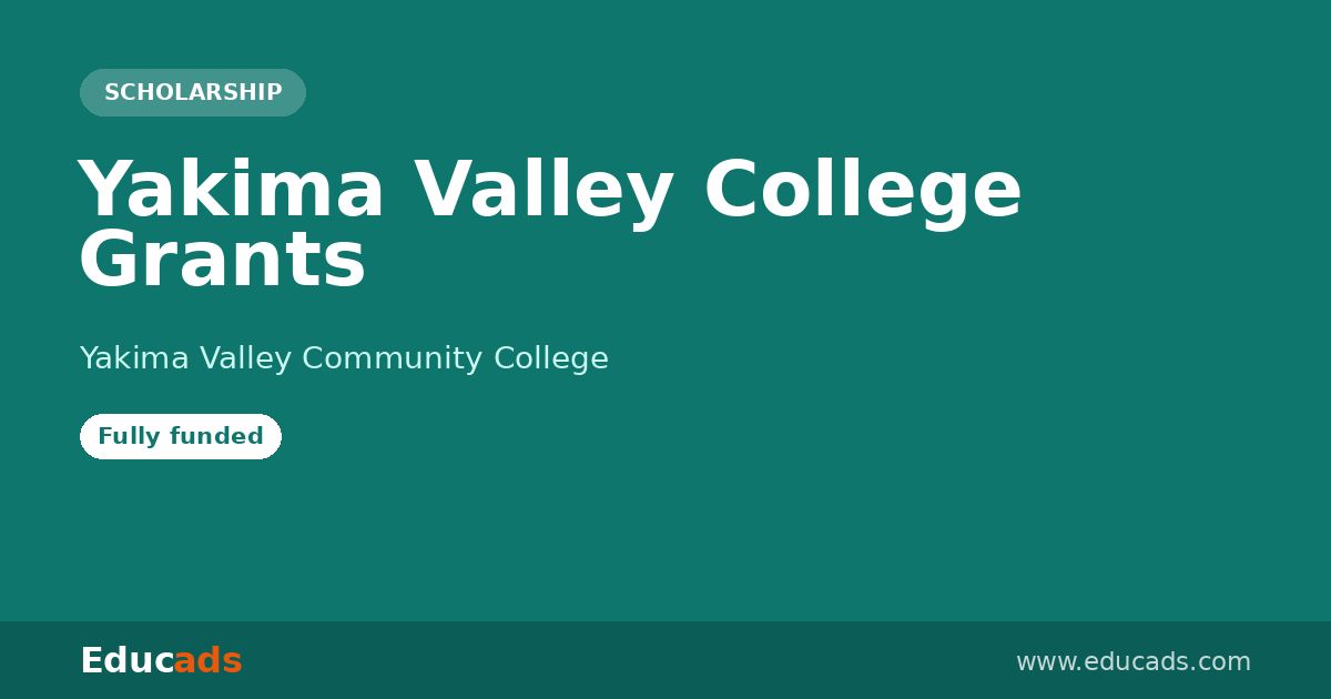 Yakima Valley College Grants scholarship