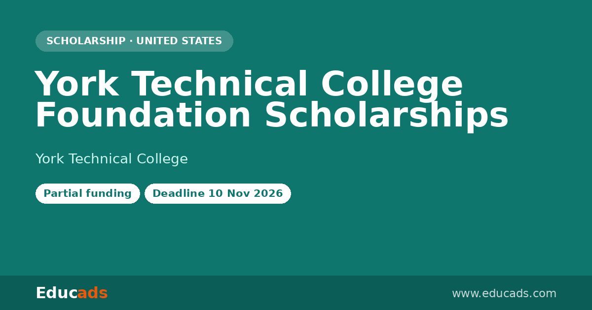 York Technical College Foundation Scholarships scholarship