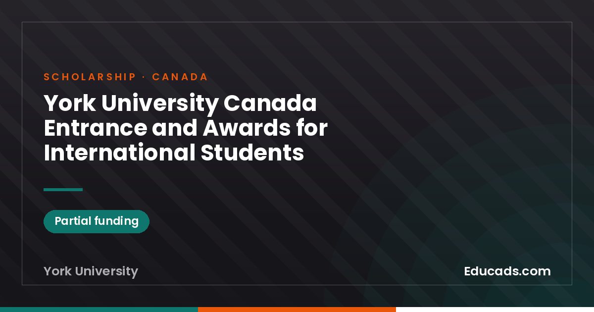 York University Canada Entrance and Awards for International Students scholarship