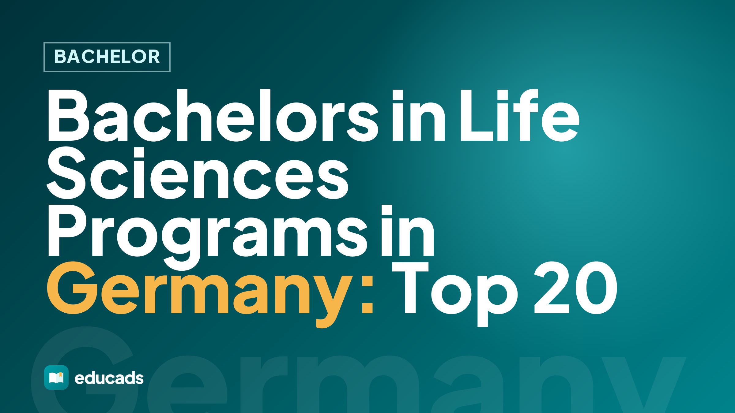 Bachelors in Life Sciences Programs in Germany: Top 20