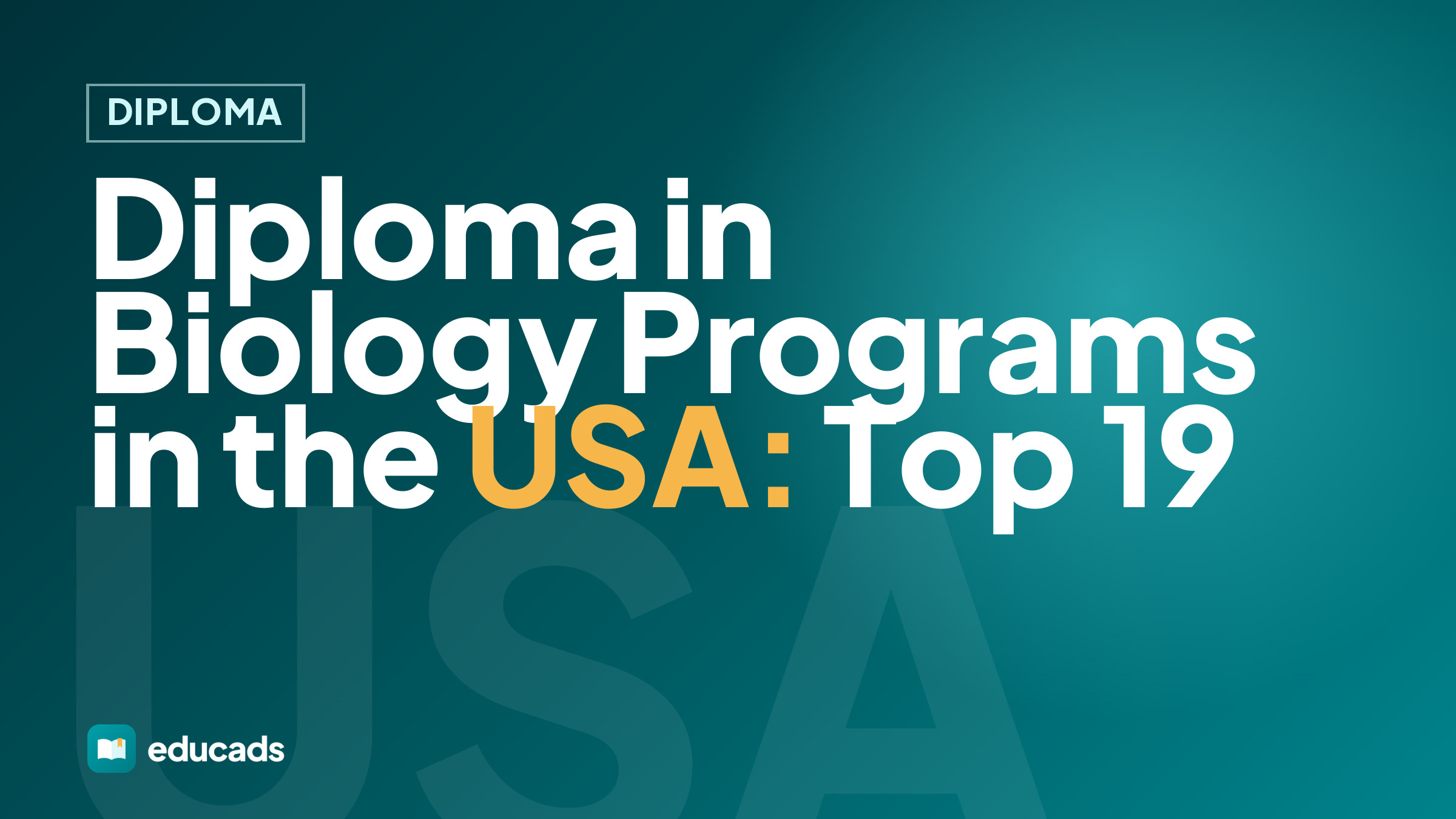 Diploma in Biology Programs in the USA: Top 19