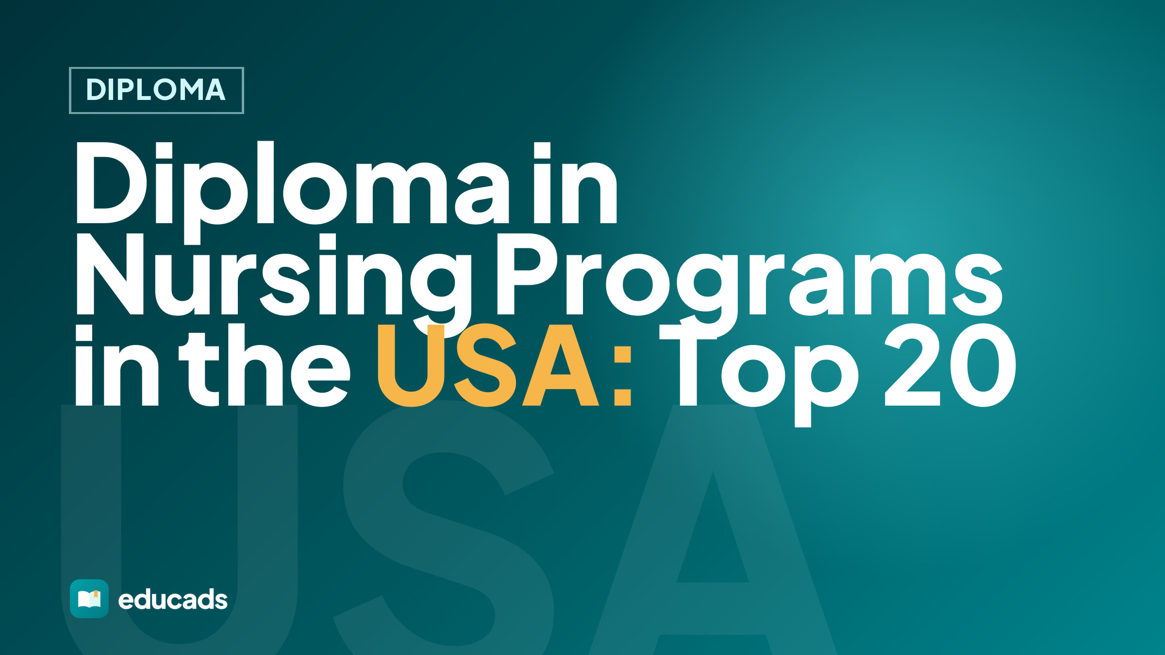 Diploma in Nursing Programs in the USA: Top 20