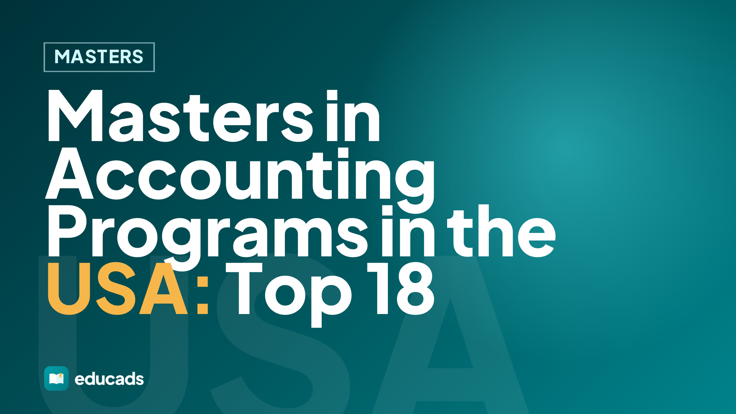 Masters in Accounting Programs in the USA: Top 18