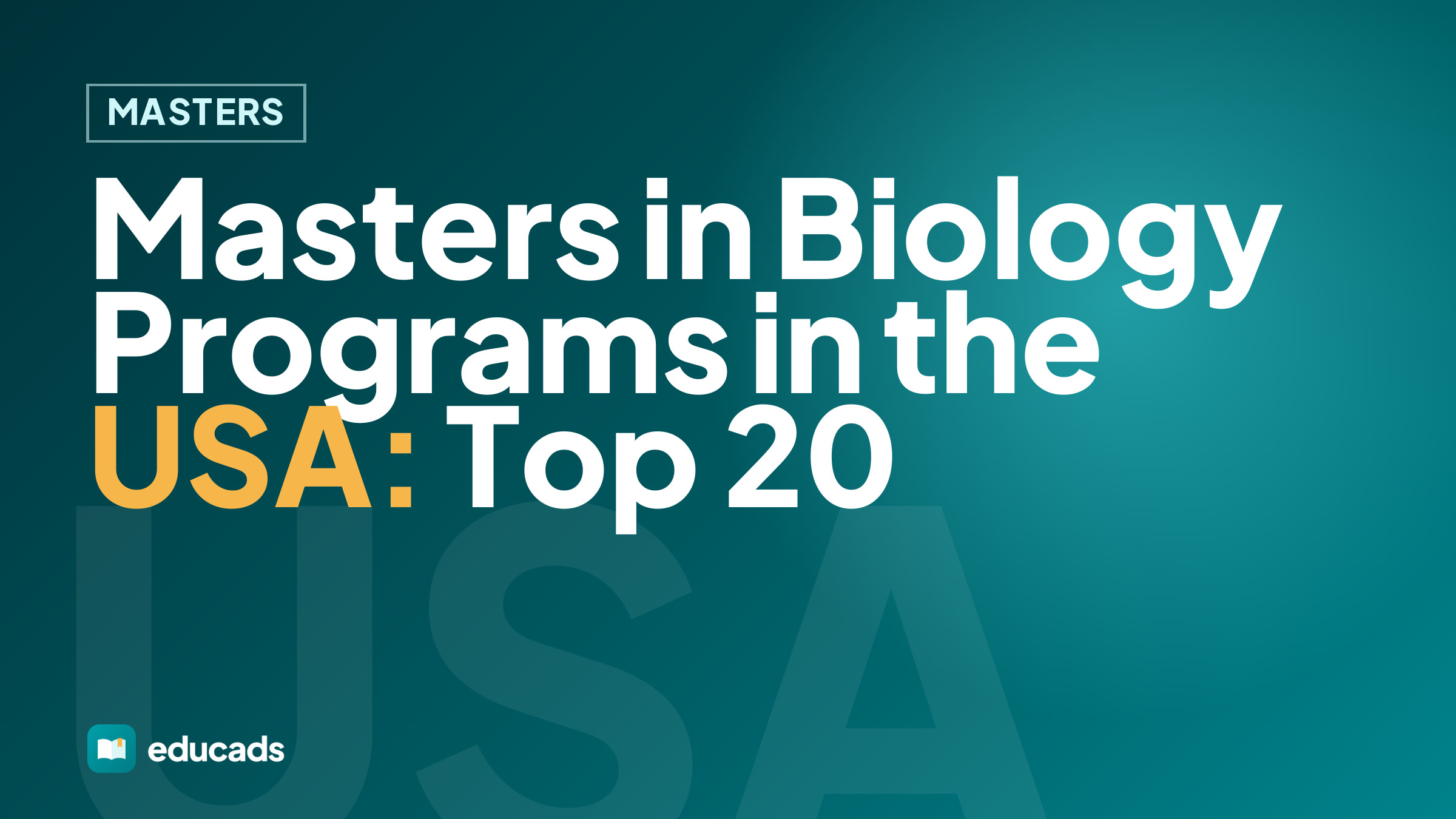 Masters in Biology Programs in the USA: Top 20