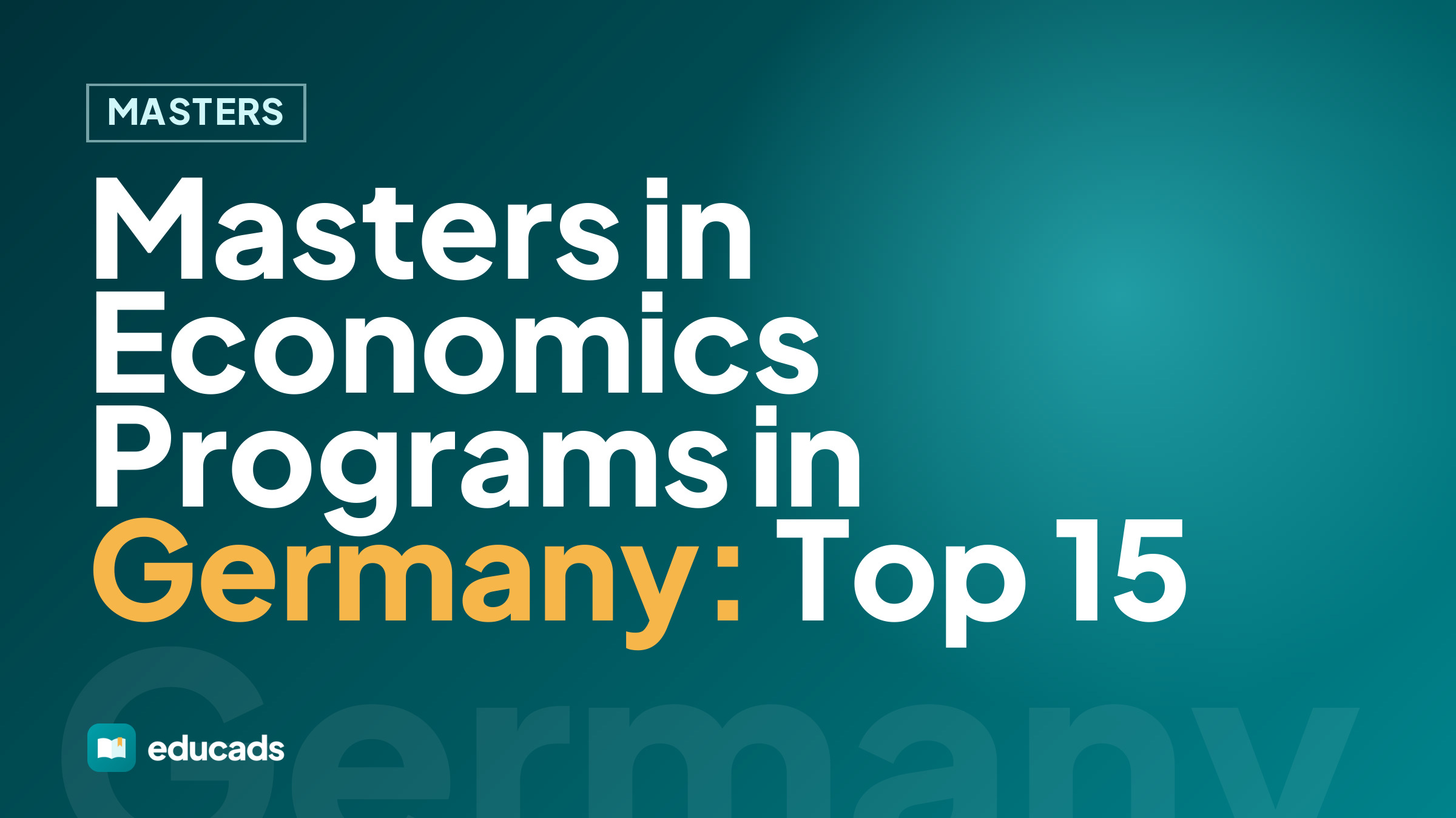 Masters in Economics Programs in Germany: Top 15