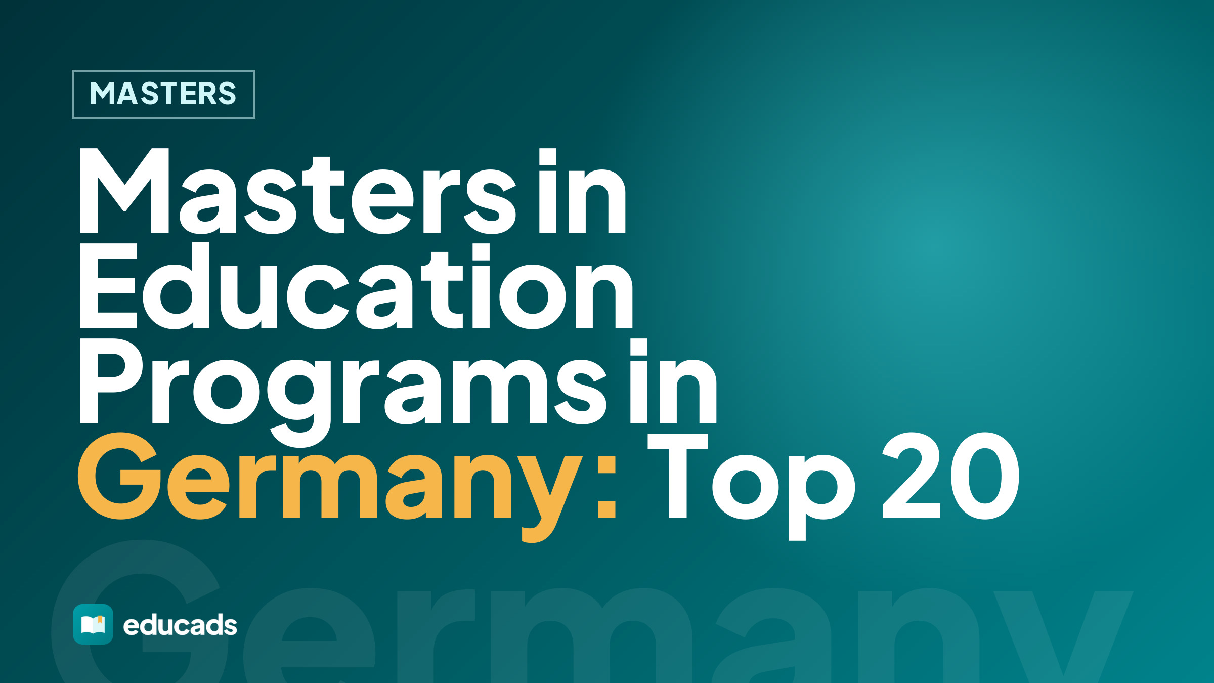Masters in Education Programs in Germany: Top 20