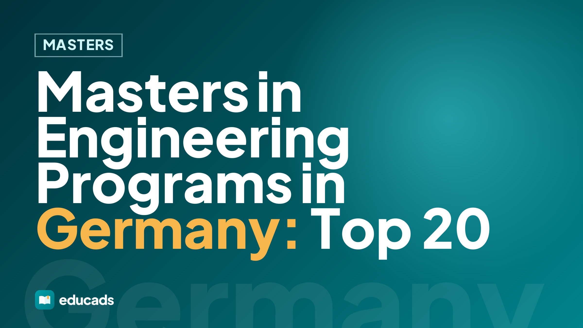 Masters in Engineering Programs in Germany: Top 20