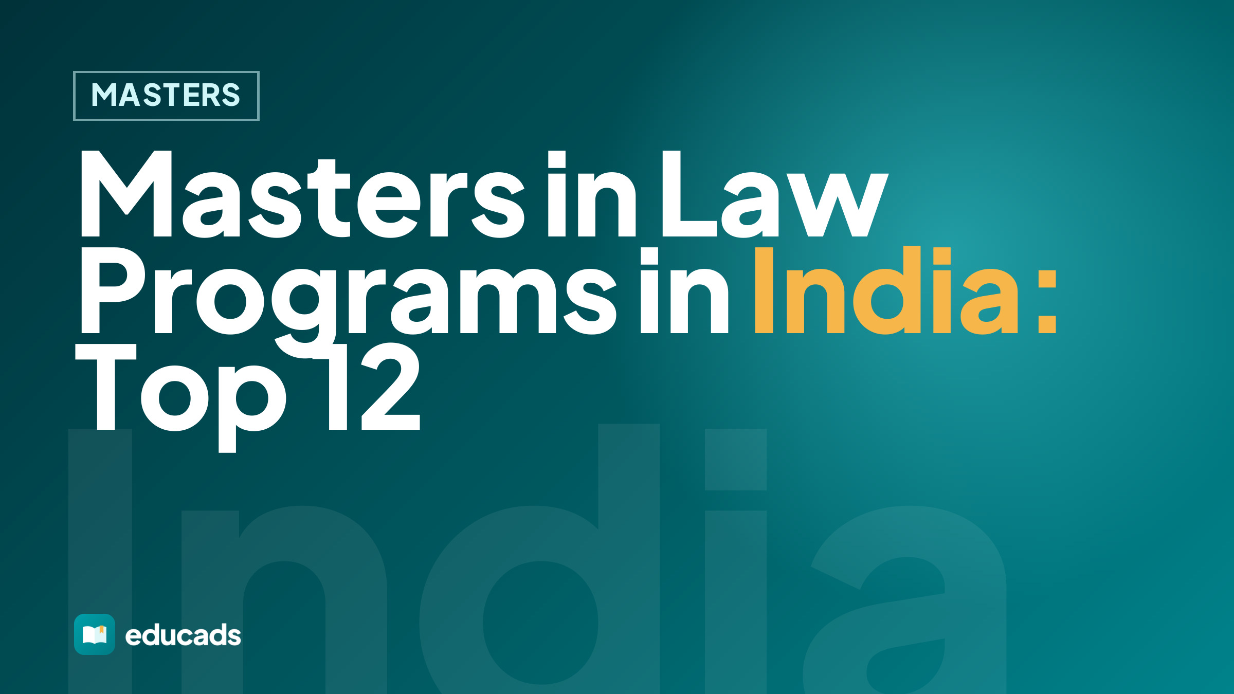 Masters in Law Programs in India: Top 12