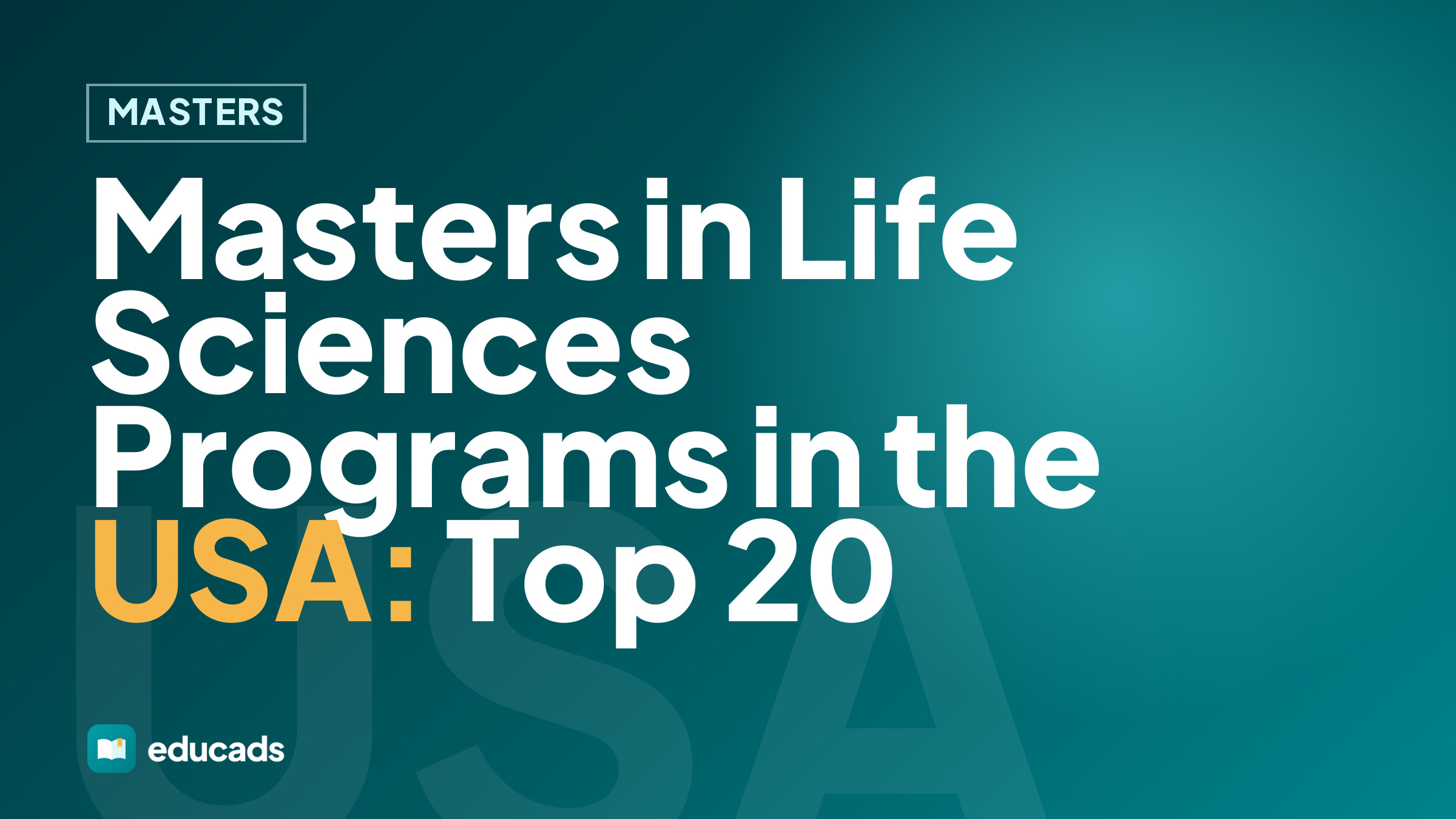 Masters in Life Sciences Programs in the USA: Top 20