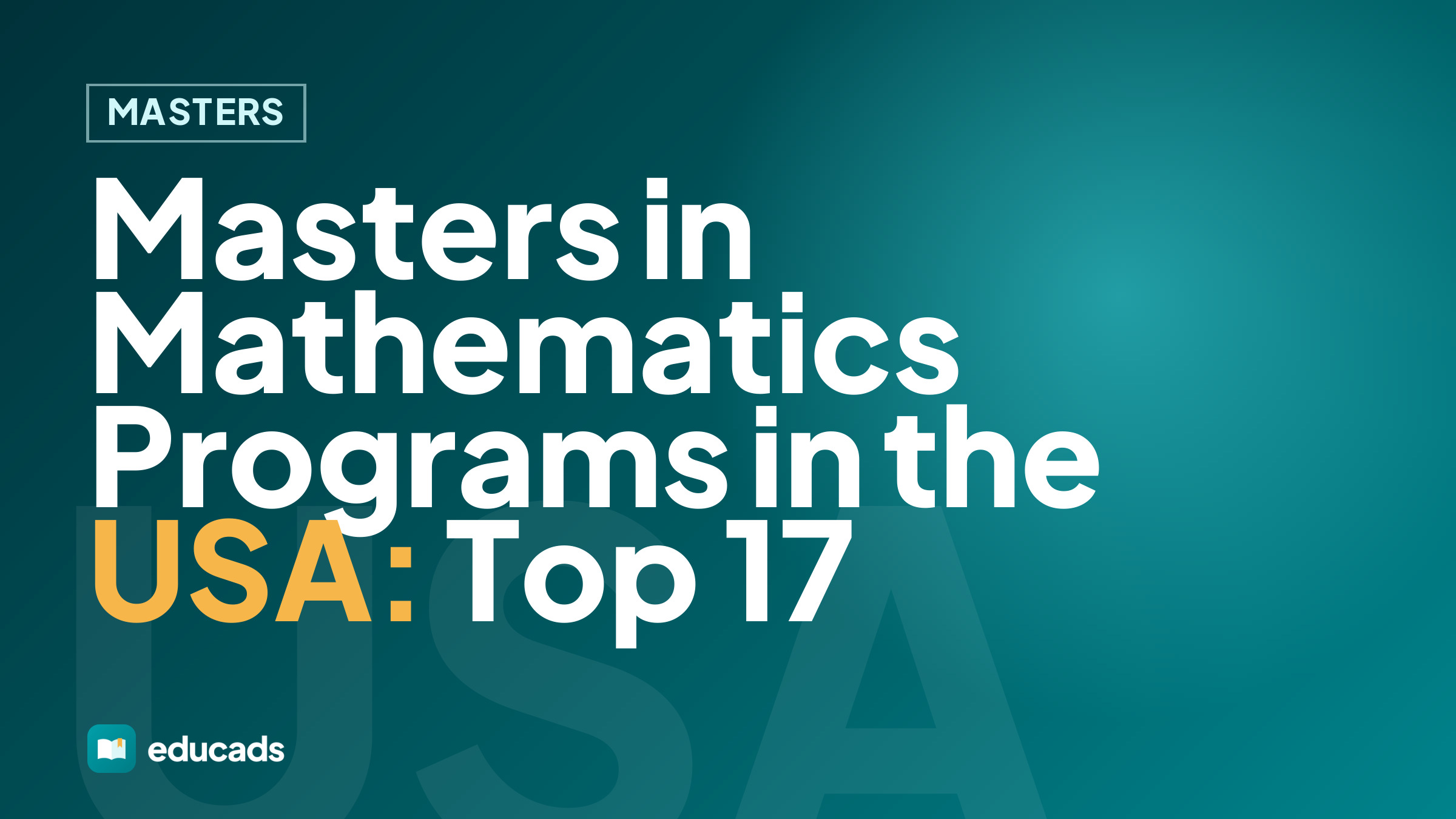 Masters in Mathematics Programs in the USA: Top 17