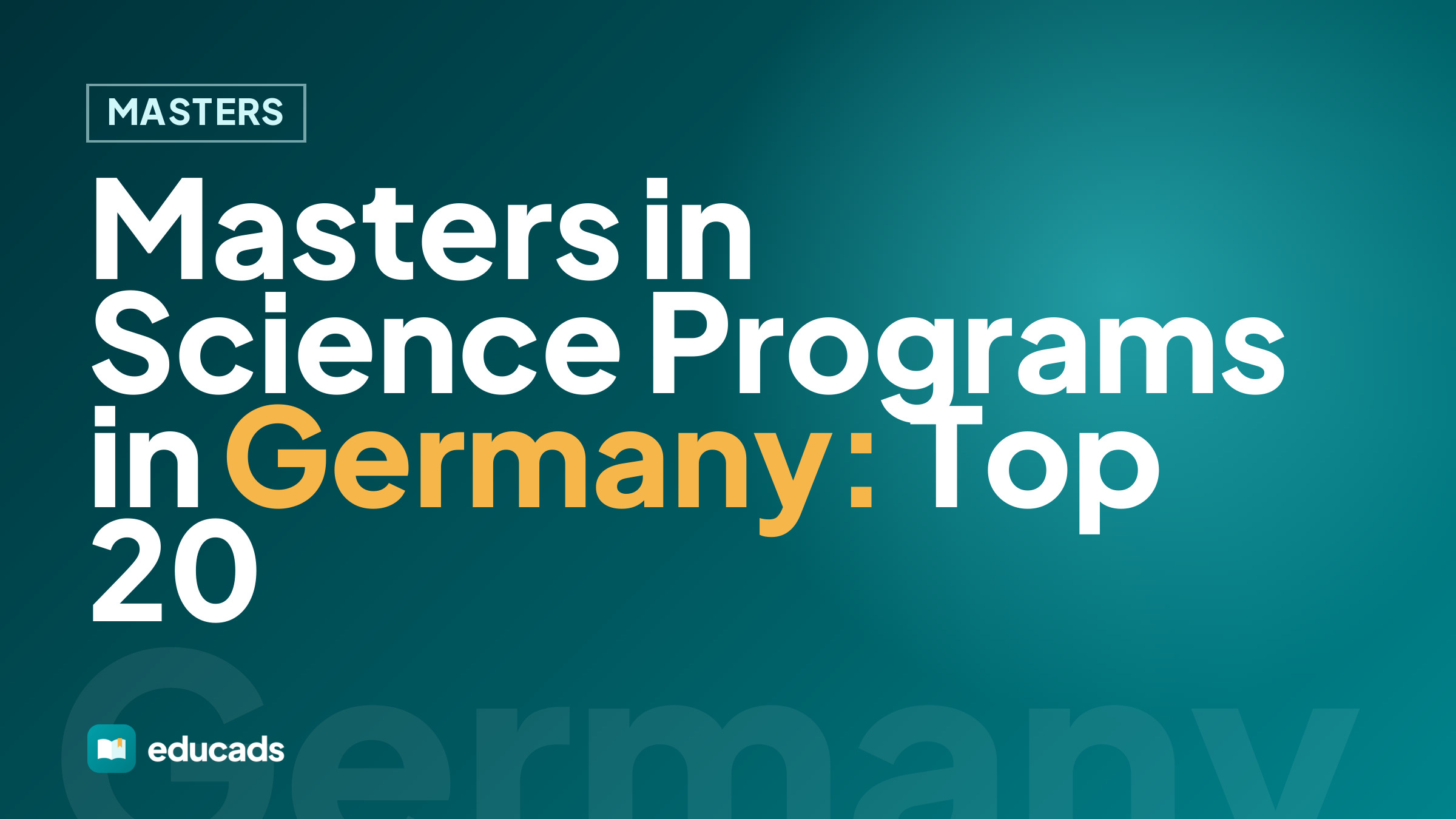 Masters in Science Programs in Germany: Top 20