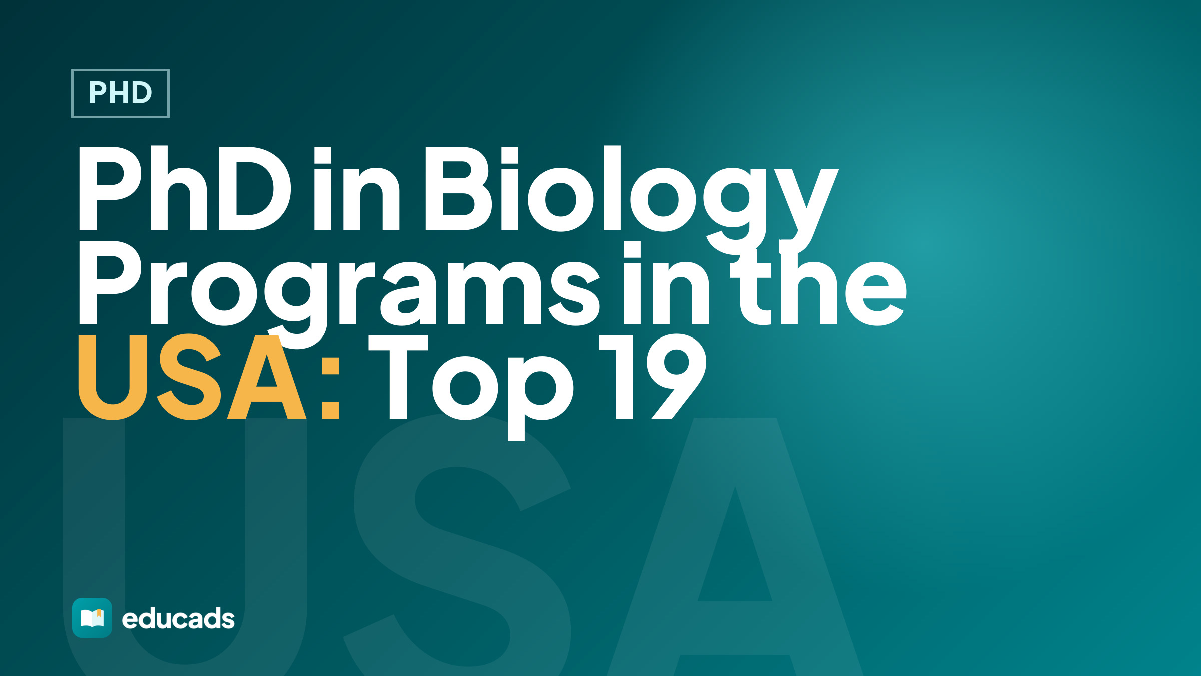 PhD in Biology Programs in the USA: Top 19