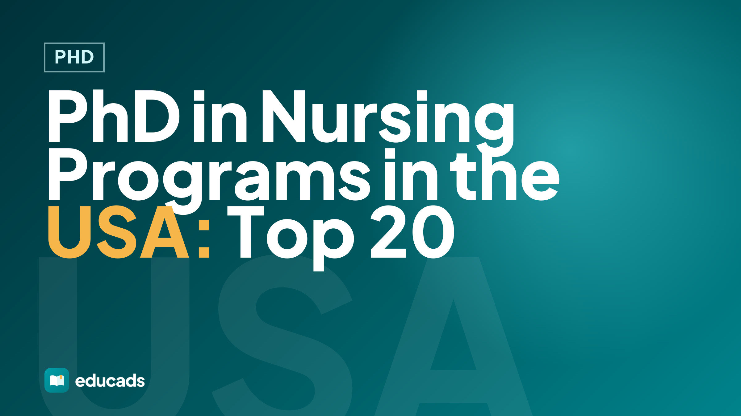 PhD in Nursing Programs in the USA: Top 20