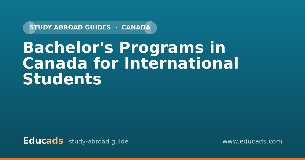 Bachelor's Programs in Canada for International Students