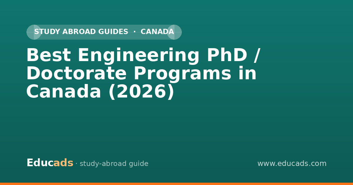 Best Engineering PhD / Doctorate Programs in Canada (2026)