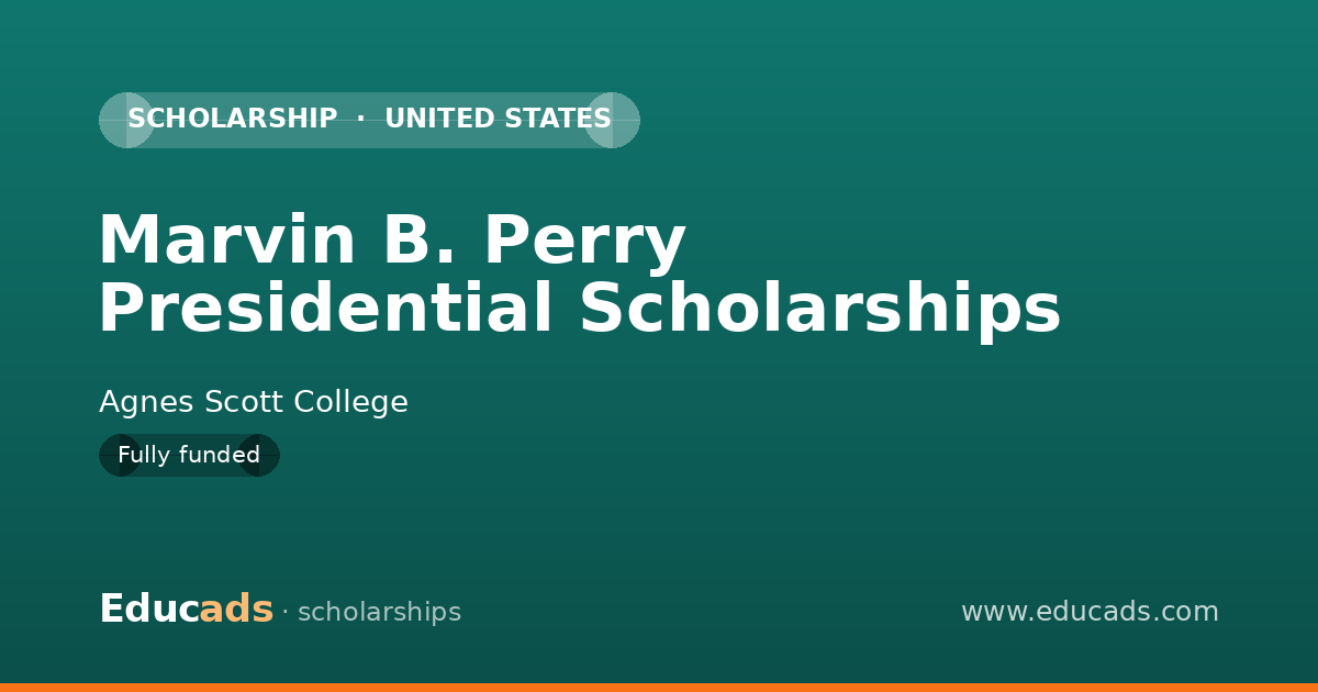 Marvin B. Perry Presidential Scholarships scholarship