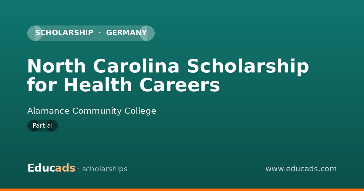 North Carolina Scholarship for Health Careers scholarship