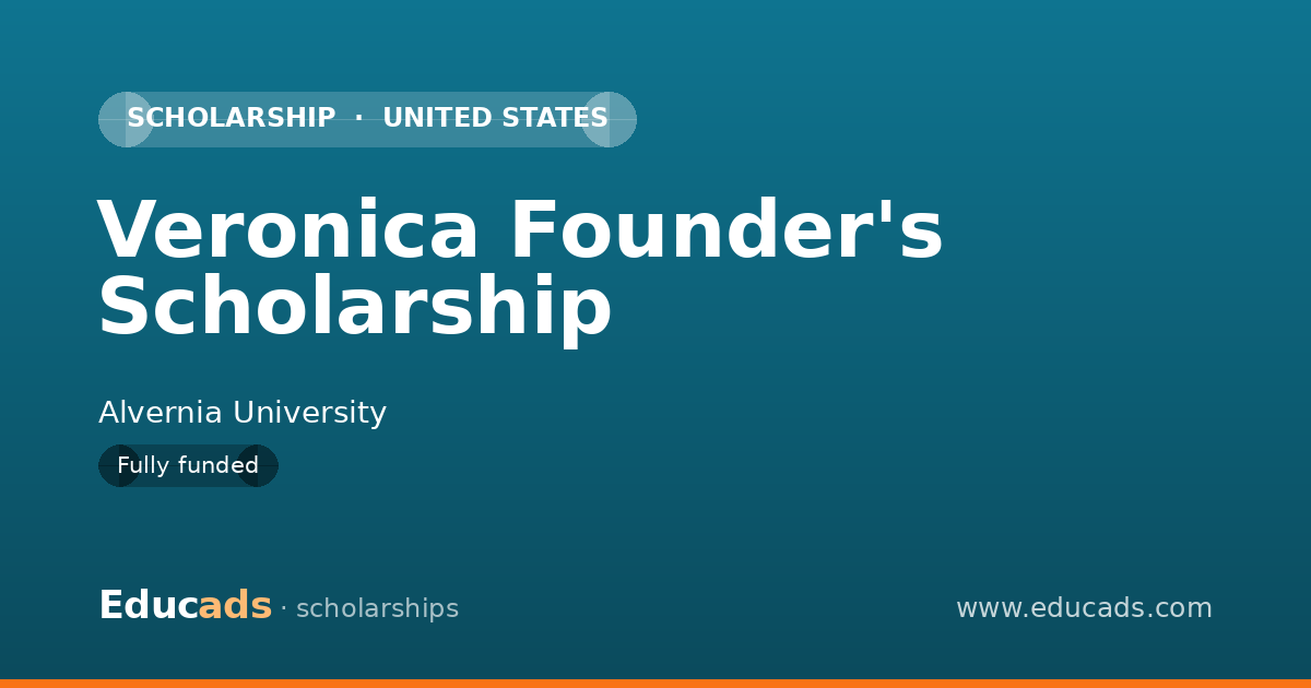 Veronica Founder's Scholarship scholarship