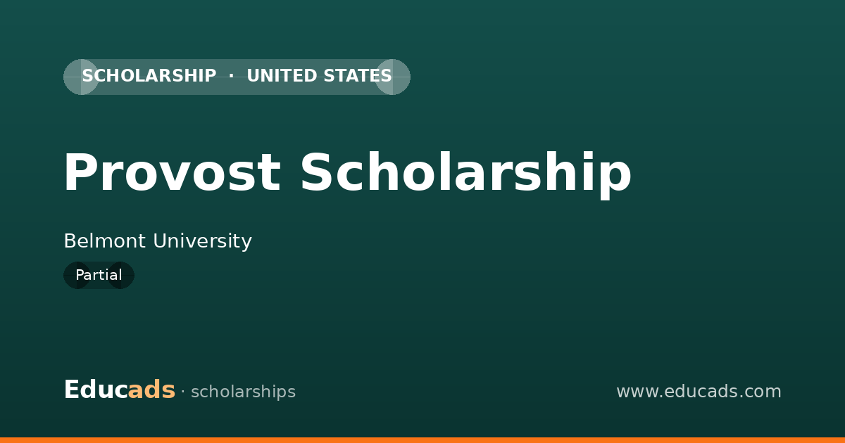 Provost Scholarship scholarship