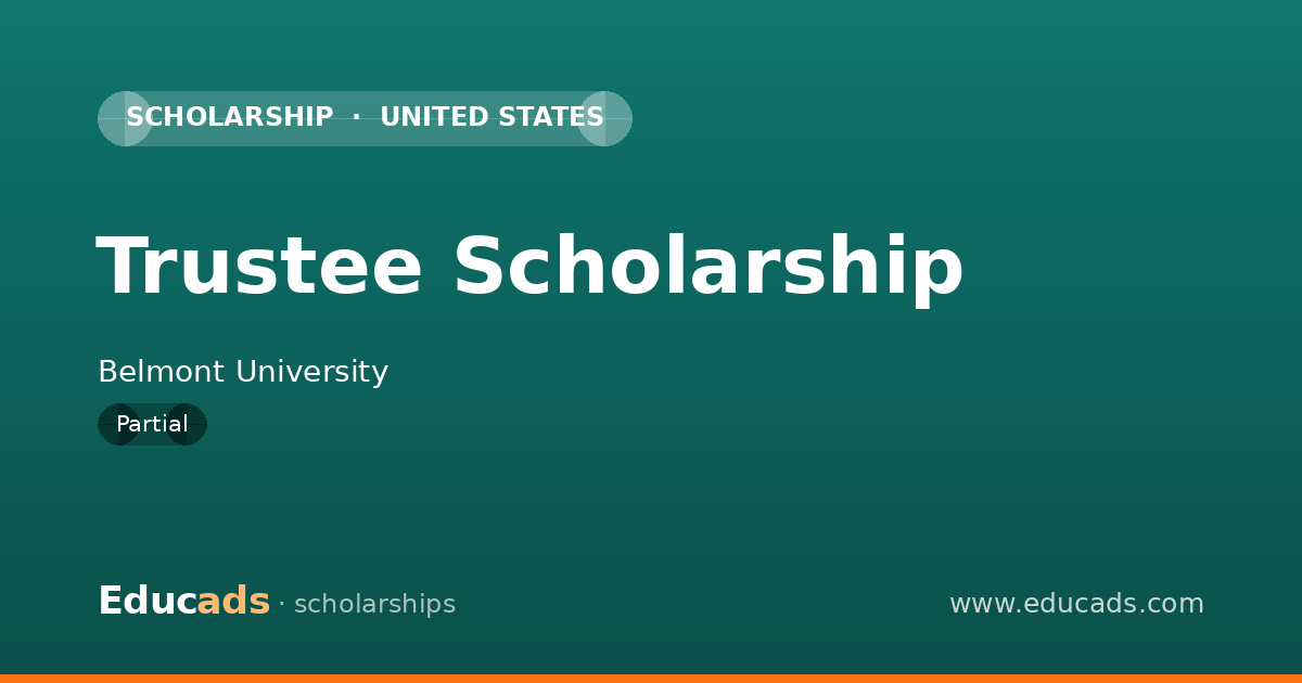 Trustee Scholarship scholarship
