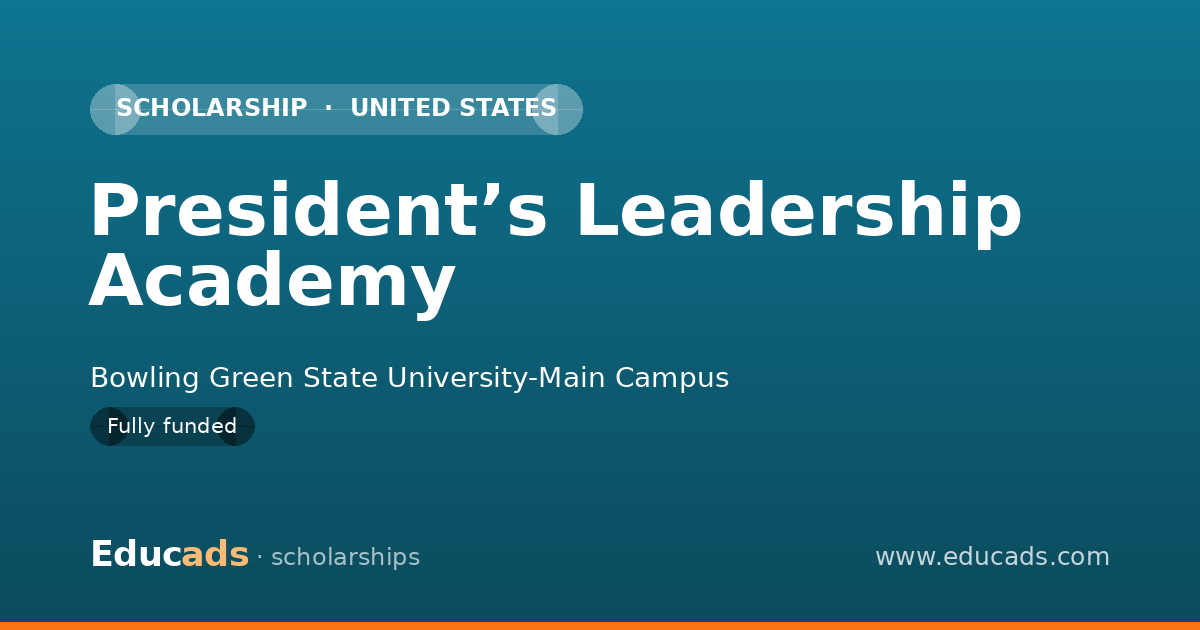 President’s Leadership Academy scholarship