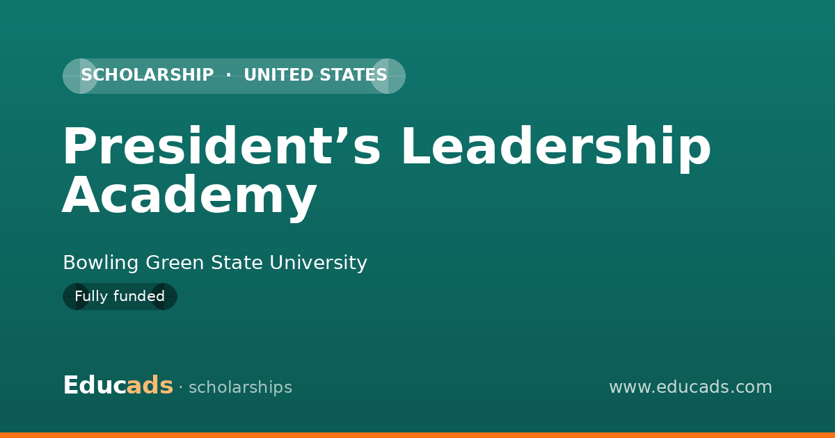 President’s Leadership Academy scholarship