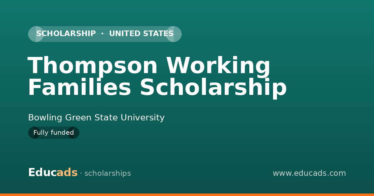 Thompson Working Families Scholarship scholarship