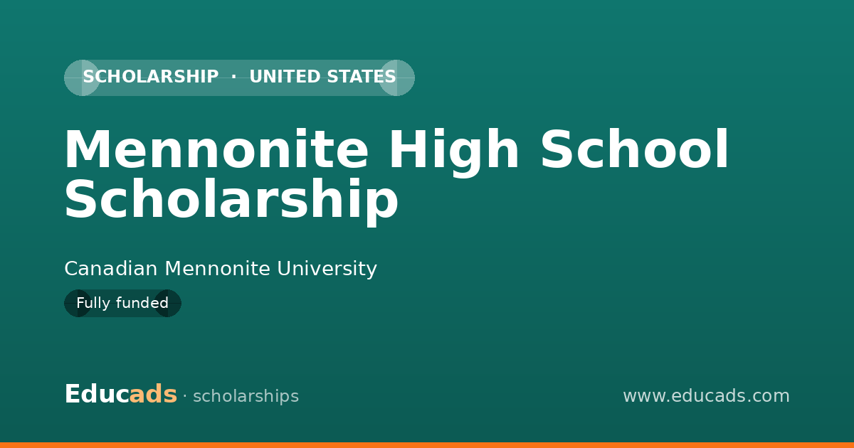 Mennonite High School Scholarship scholarship
