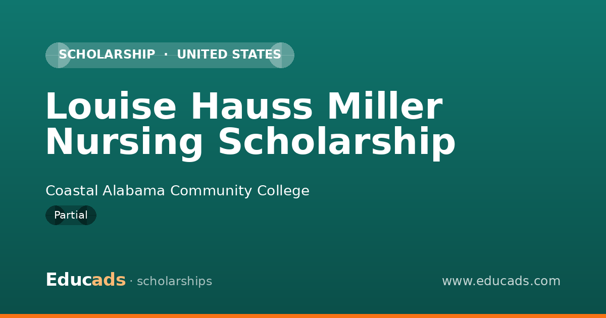 Louise Hauss Miller Nursing Scholarship scholarship