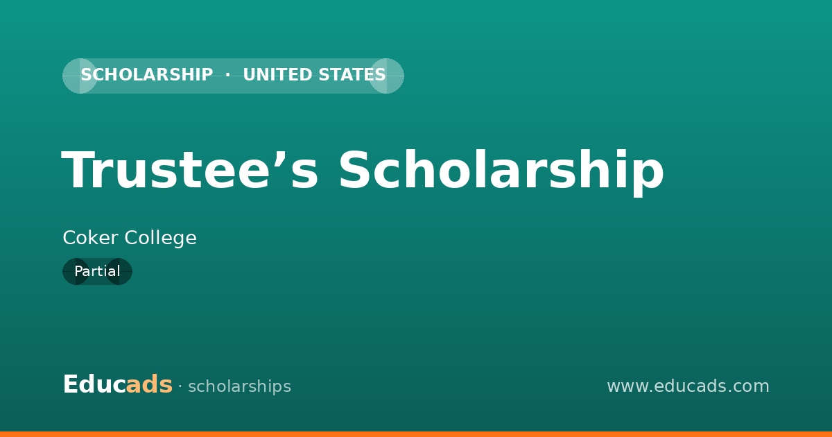 Trustee’s Scholarship scholarship