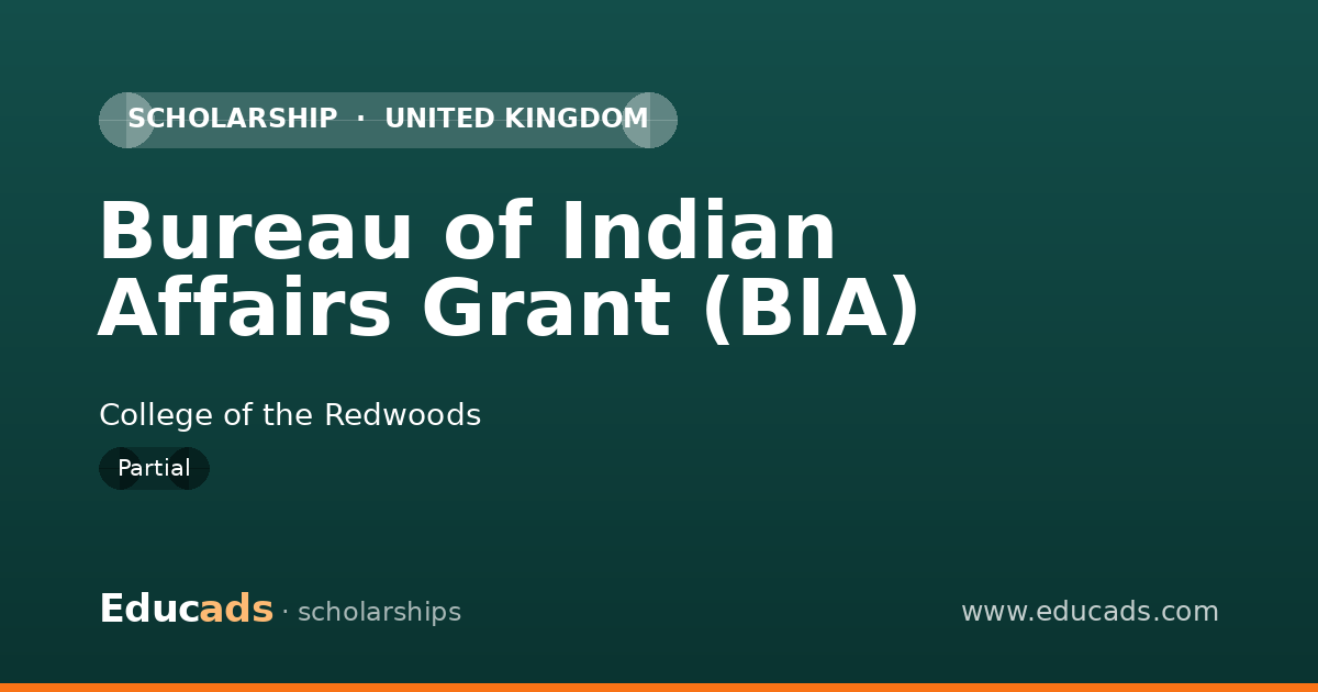 Bureau of Indian Affairs Grant (BIA) scholarship