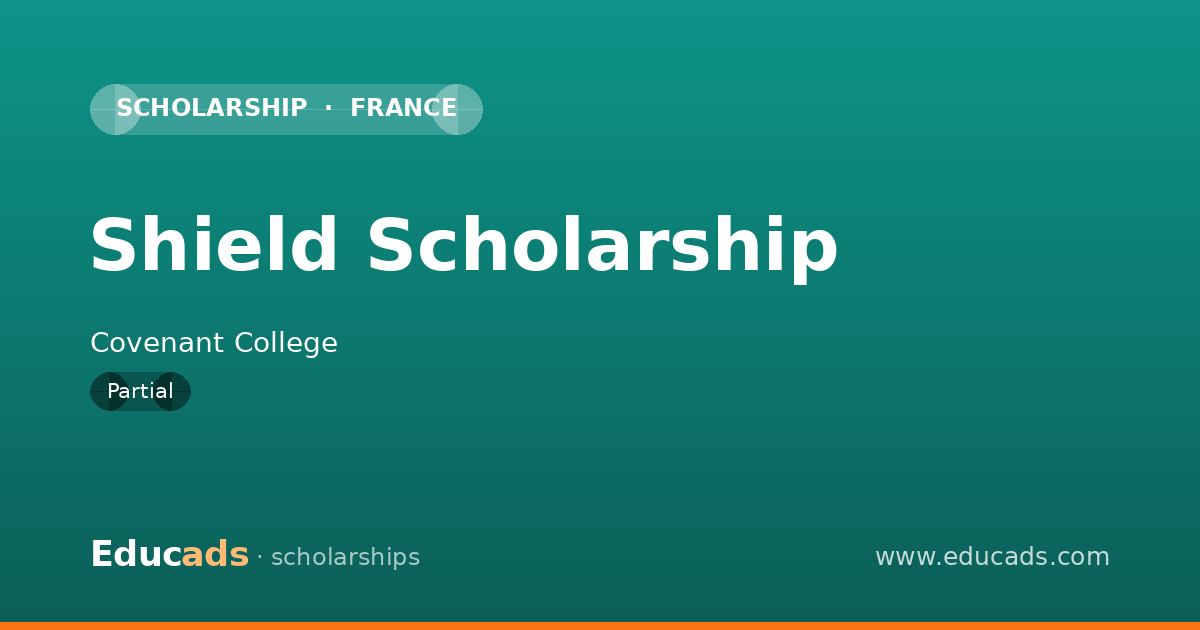 Shield Scholarship scholarship
