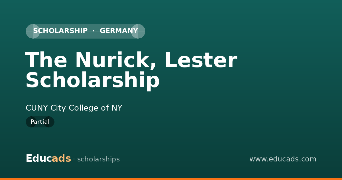 The Nurick, Lester Scholarship scholarship