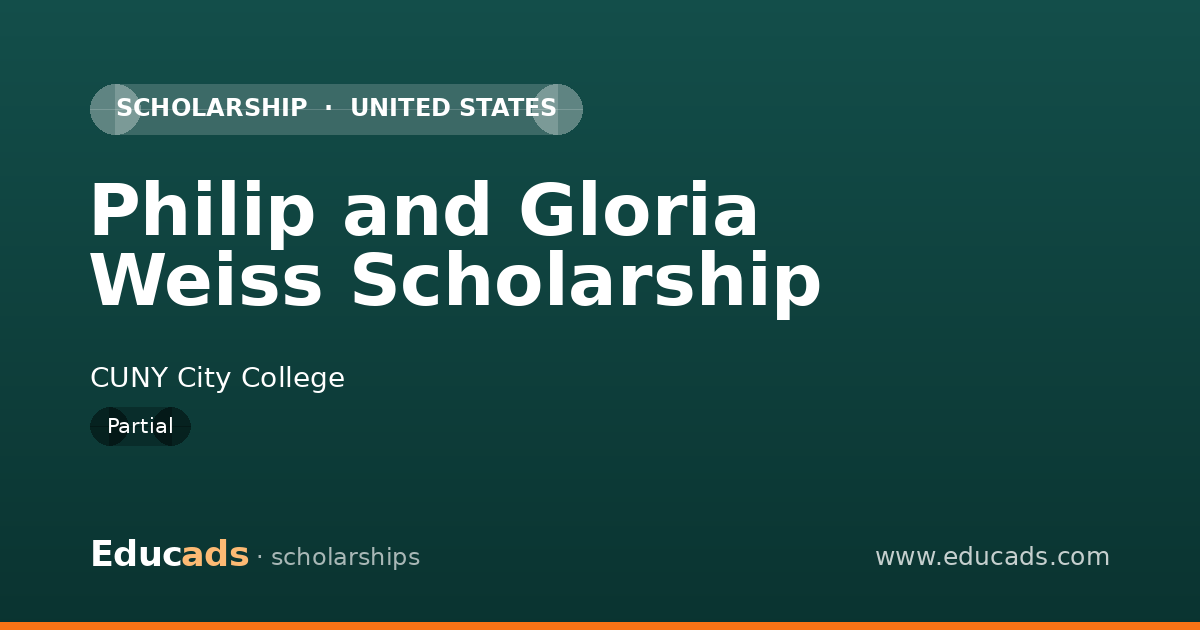 Philip and Gloria Weiss Scholarship scholarship