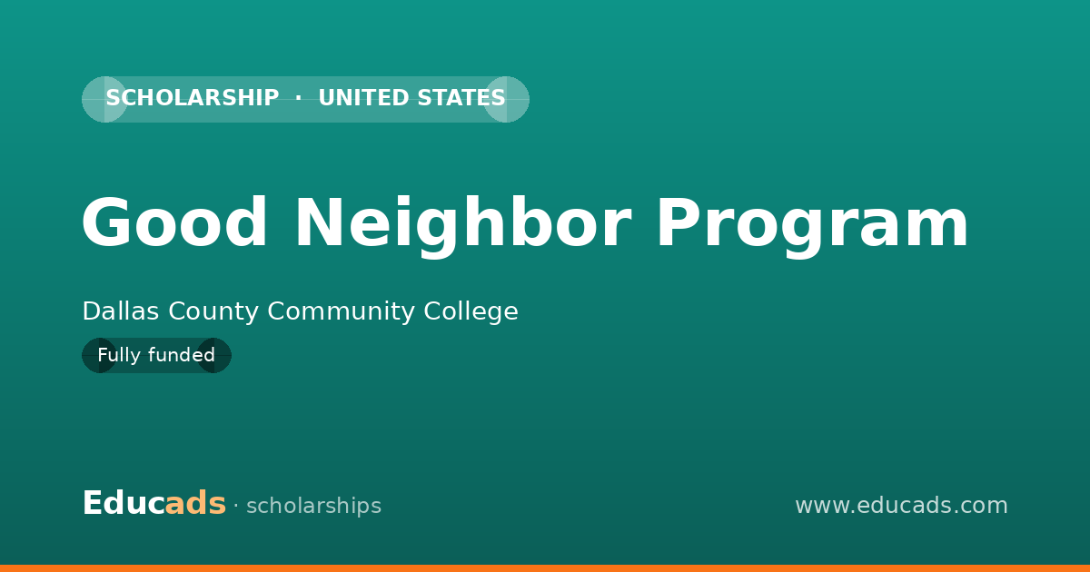 Good Neighbor Program scholarship