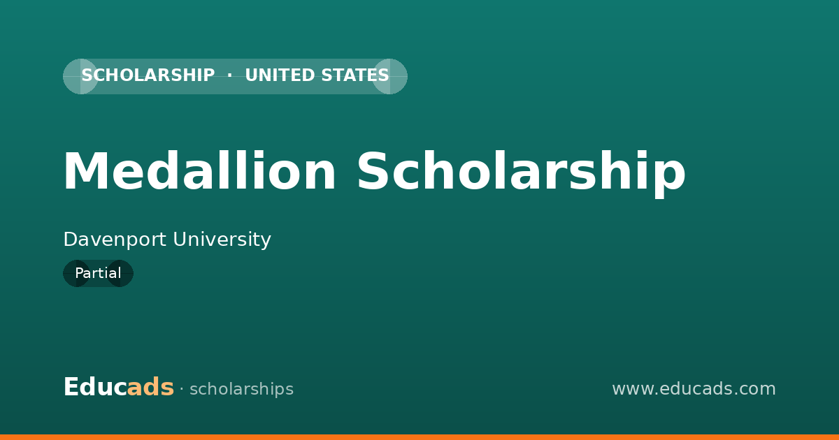 Medallion Scholarship scholarship