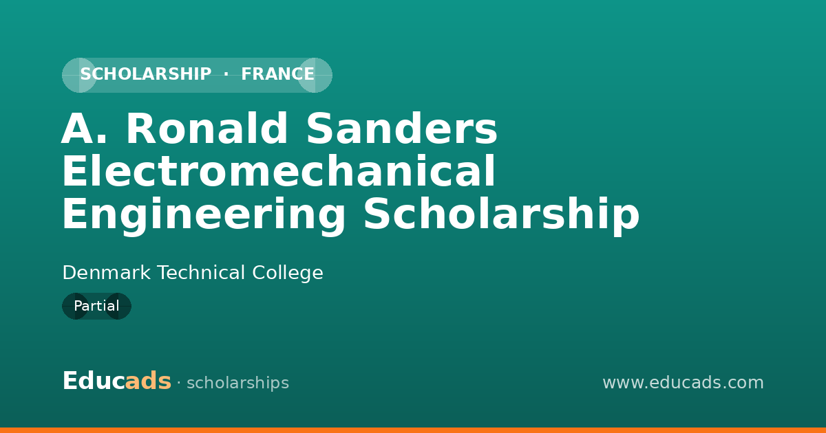 A. Ronald Sanders Electromechanical Engineering Scholarship scholarship