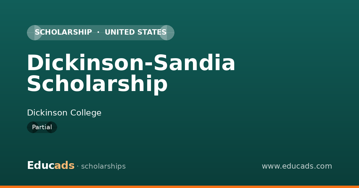 Dickinson-Sandia Scholarship scholarship