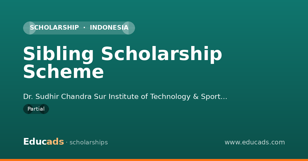 Sibling Scholarship Scheme scholarship