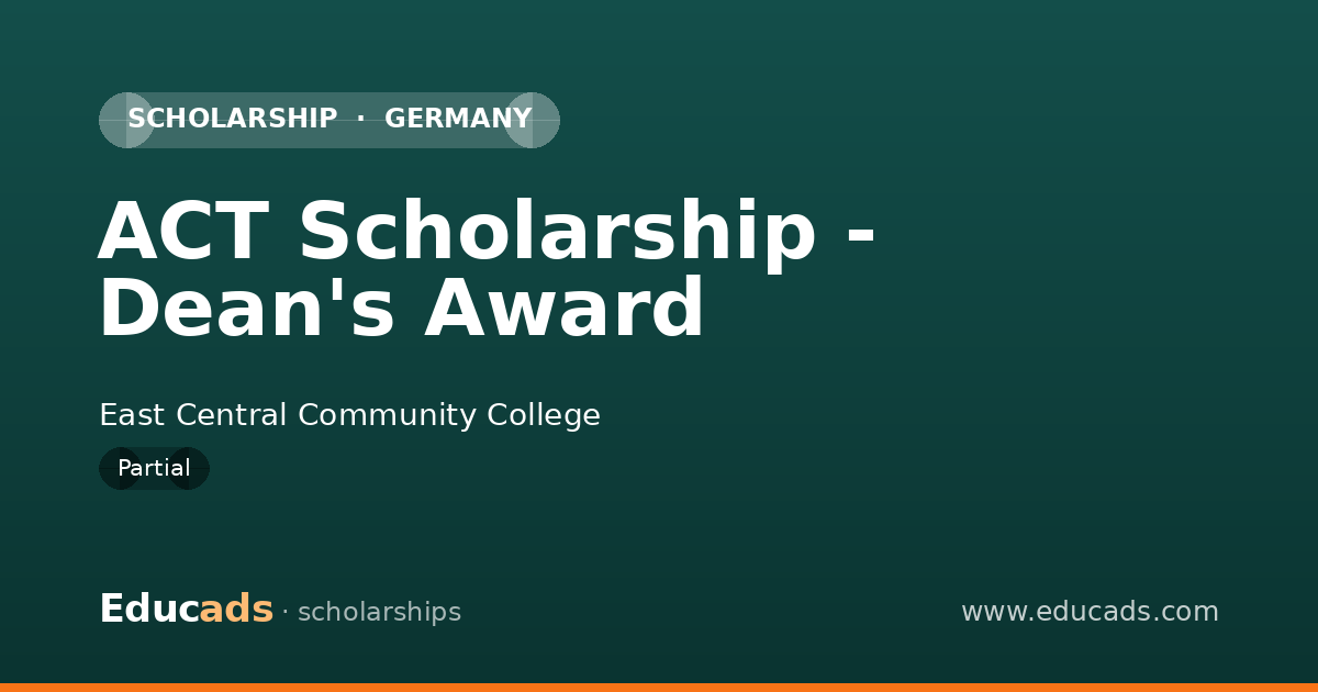 ACT Scholarship - Dean's Award scholarship