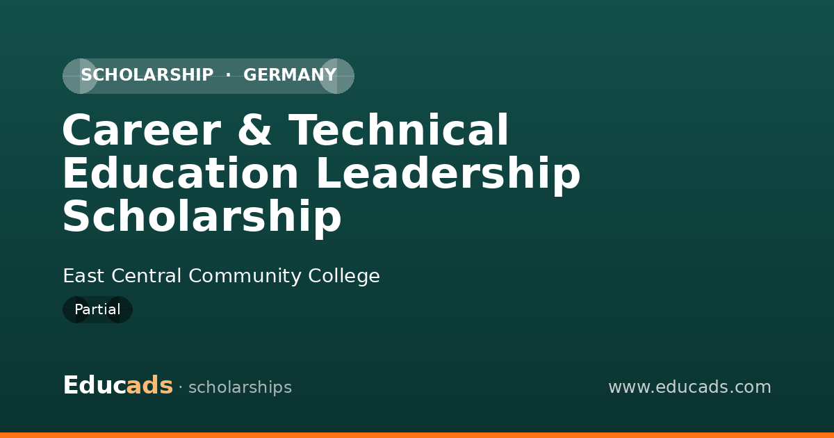 Career & Technical Education Leadership Scholarship scholarship