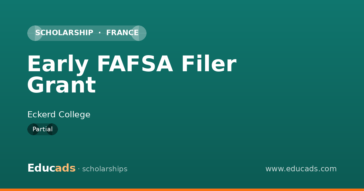 Early FAFSA Filer Grant scholarship