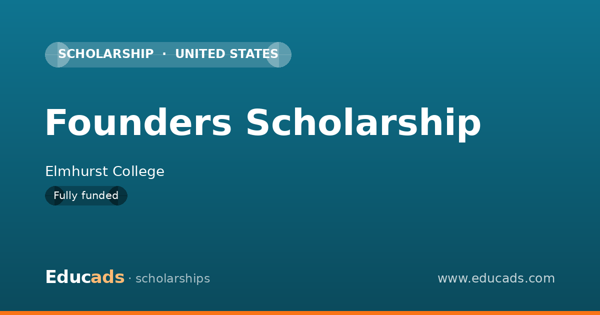 Founders Scholarship scholarship