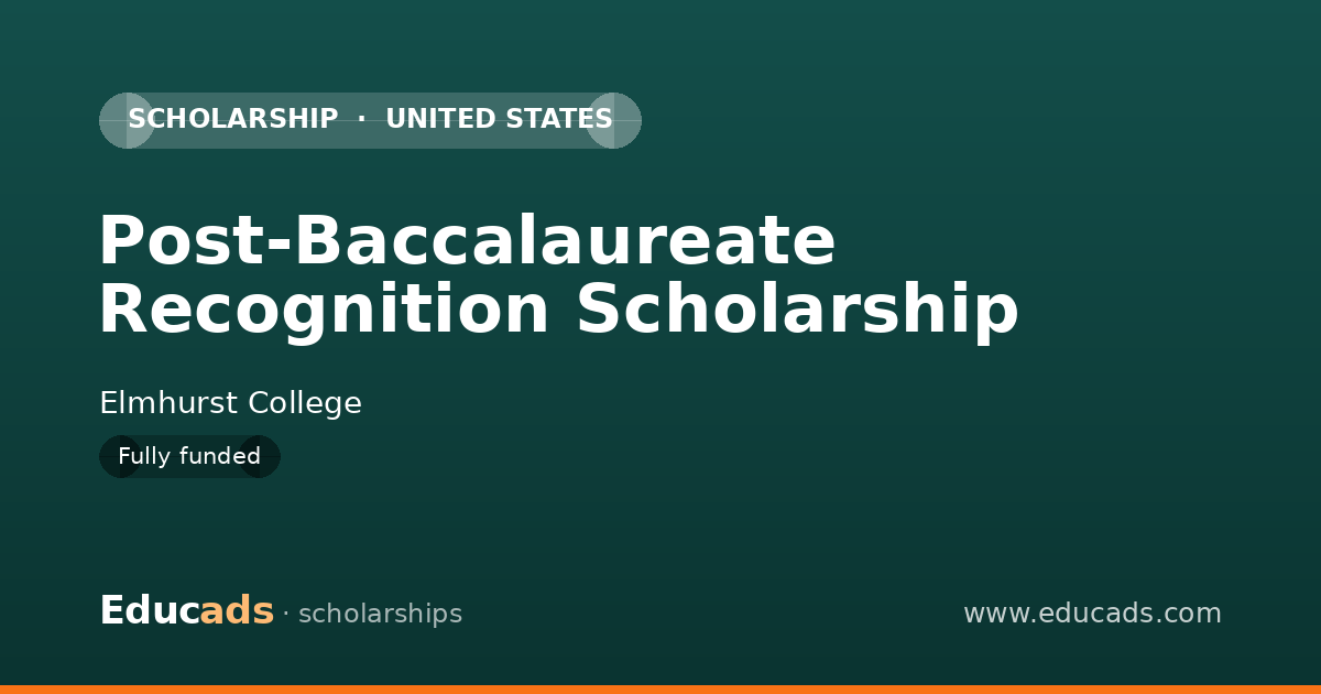 Post-Baccalaureate Recognition Scholarship scholarship